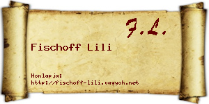Fischoff Lili névjegykártya